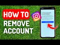 How to Remove Instagram Account