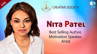 Be Authentic and Celebrate Life Everyday. Nita Patel | Creative Society