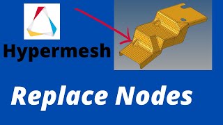 Hypermesh| Node  Replace command