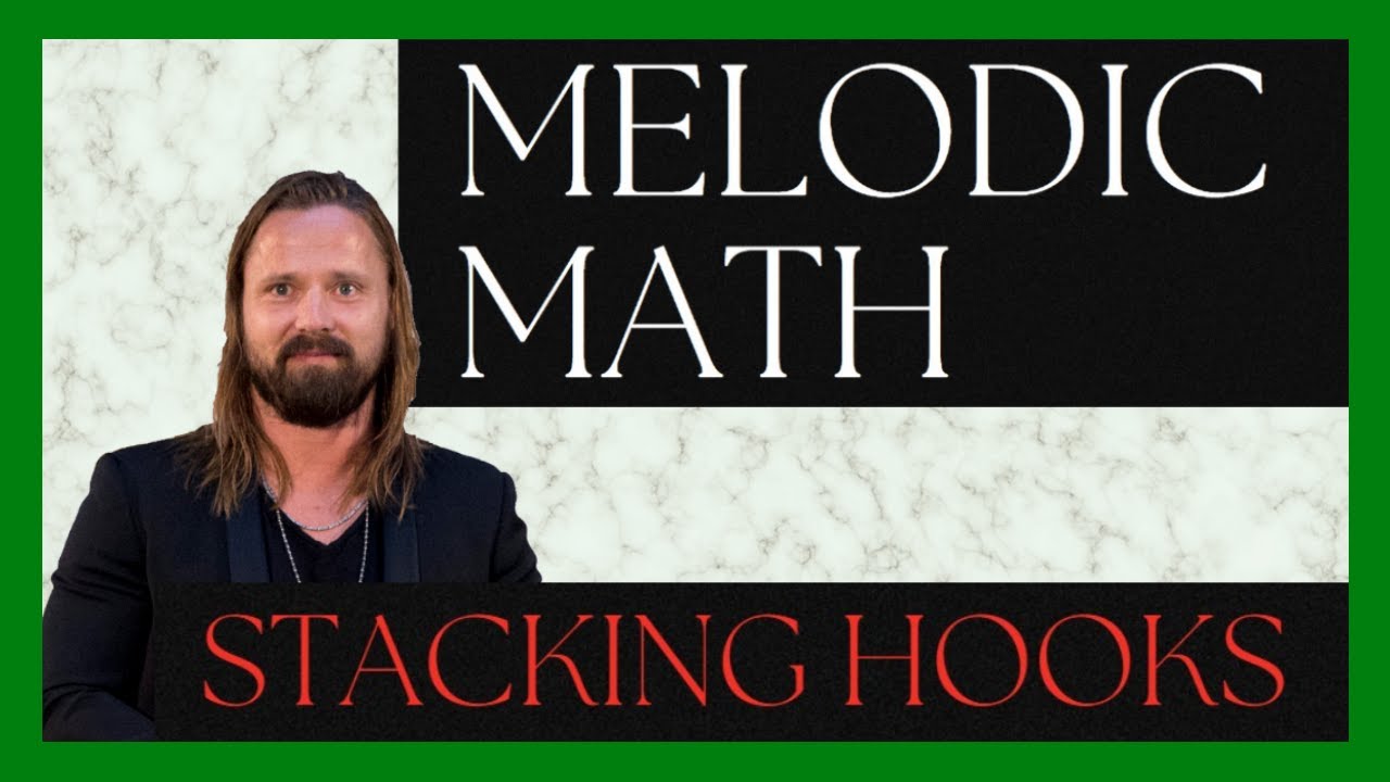 Melodic Math Melodic Math - Stacking Hooks - YouTube