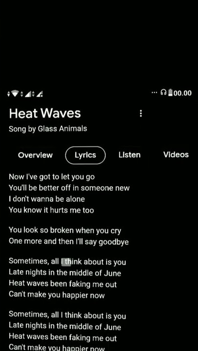 Story wa lagu Heat Waves by Glass Animals🎶