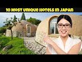 10 Most Unique Hotels In Japan 2023