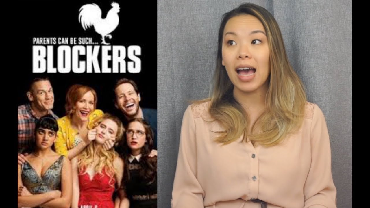 Blockers - Movie Review