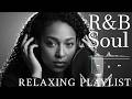 【R&B Soul】Relaxing Romantic Playlist - Smooth Vocals & Chill Groove Study • Focus • Relax