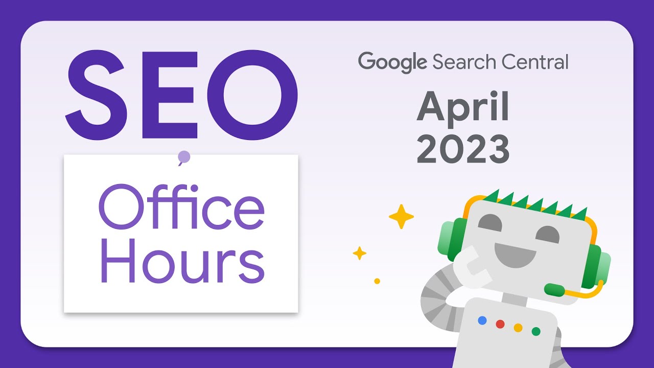 English Google SEO office-hours from March 2023 - YouTube