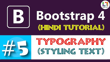 Typography - Bootstrap 4 Tutorial in Hindi