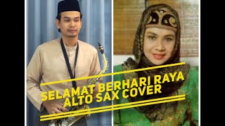 Rahimah Rahim  Selamat Berhari Raya alto Sax Cover