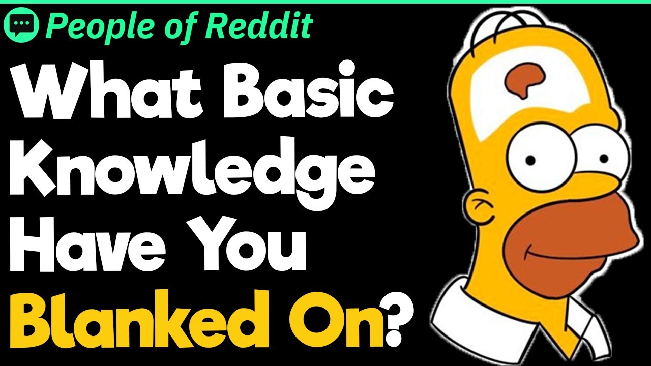 What Basic Knowledge Have You Blanked On? - YouTube