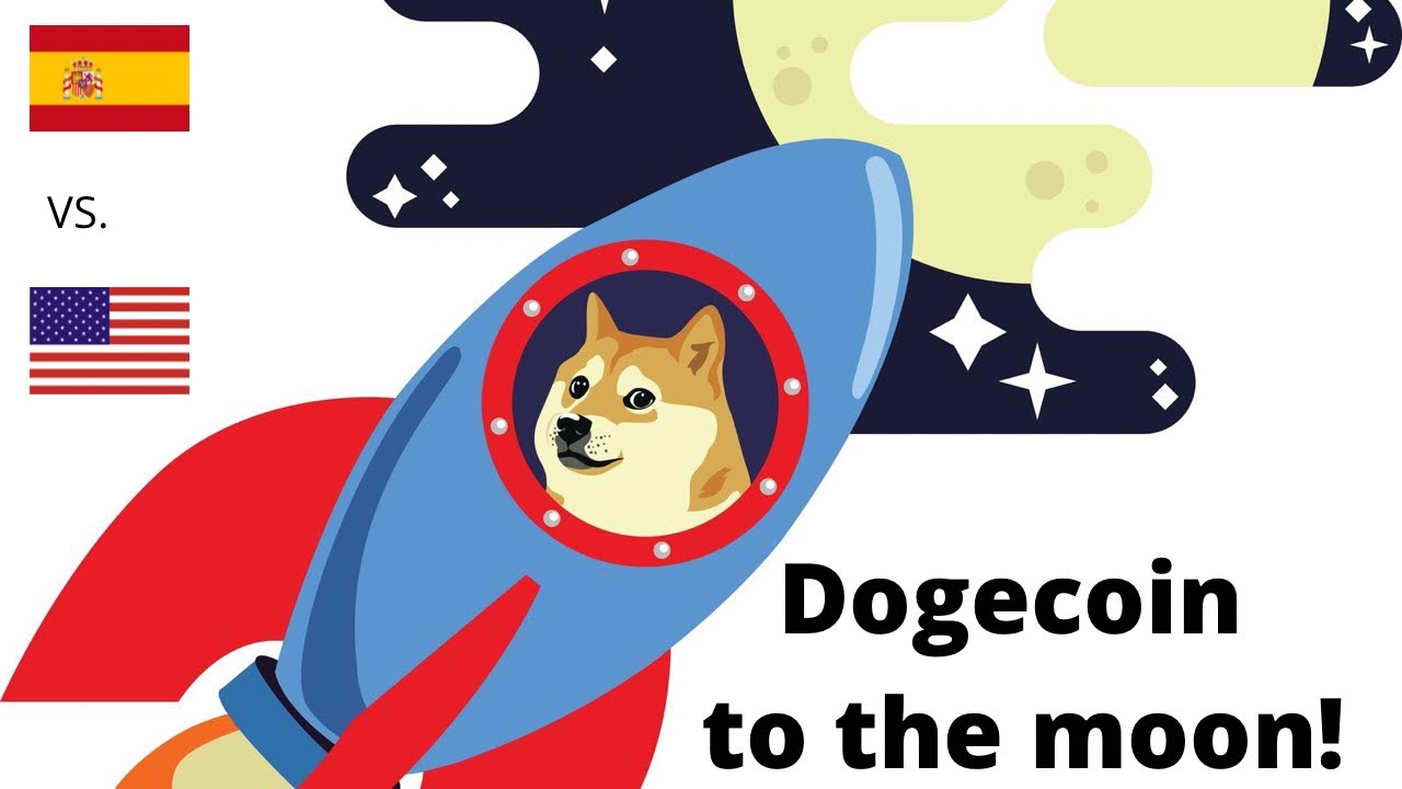 DOGECOIN TO THE MOON Crypto Currency in USA vs. Spain Life in Spain
