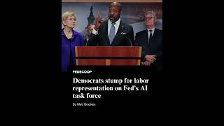 Democrats stump for labor representation on Fed’s AI task force
The lawmakers pushed Fed Chair Kevin Warsh to include U.S. workforce perspectives on a panel that currently features three individuals with “direct financial ties to the AI industry.”
Learn more: https://fedscoop.com/federal-reserve-ai-task-force-workforce-democrats-letter/
#federalreserve #kevinwarsh #artificialintelligence #aitaskforce #thefed #ai #fedaitaskforce #marcandreessen #raphaelwarnock #ashasharma #charlesijones #elizabethwarren #ainews #technology #news
Follow FedScoop on Social Media
* https://x.com/fedscoop
* https://www.linkedin.com/company/fedscoop/
* https://www.facebook.com/fedscoop
* https://www.instagram.com/fedscoop/
* https://www.tiktok.com/@fedscoop
* https://bsky.app/profile/fedscoop.bsky.social
* https://www.threads.net/@fedscoop
* https://www.youtube.com/@FedScoop
About FedScoop
FedScoop is the leading tech media brand in the federal government market. FedScoop gathers top leaders from the White House, federal agencies, academia and the tech industry to discuss ways technology can improve government and identify ways to achieve common goals. https://fedscoop.com/ Democrats stump for labor representation on Fed’s AI task force