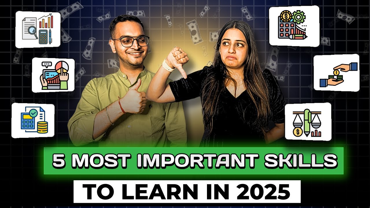 5 Skills to Master in 2025 for SUCCESS - YouTube