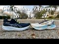 Shoet out asics gelnimbus 26 vs brooks glycerin 21