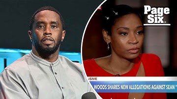 Danity Kane alum D. Woods breaks her silence on ‘troubling interactions’ with group founder Diddy