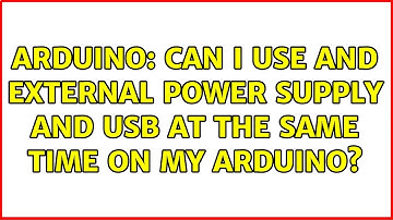Arduino: Can I use and external power supply and USB at the same time on my Arduino?