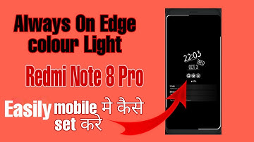 How To Enable Always on display in redmi note 8 pro android Mobile | Edge Light Effect kaise set kre