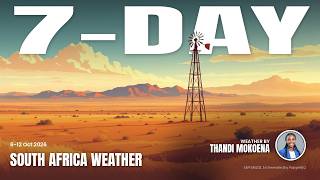 South Africa: 7-Day Weather Forecast (6-12 Oct 2026)
