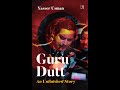 Guru Dutt: An Unfinished Story - Book Launch Trailer