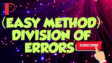 ERRORS IN DIVISION