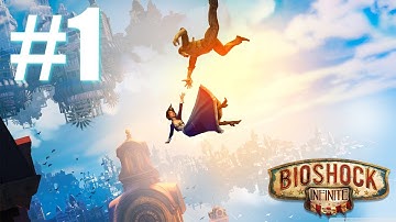BIOSHOCK INFINITE - Hard Difficulty - Let