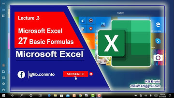 Lec. 3. Microsoft Excel Basic and Advance 27 Important Formulas  || KB Brohi