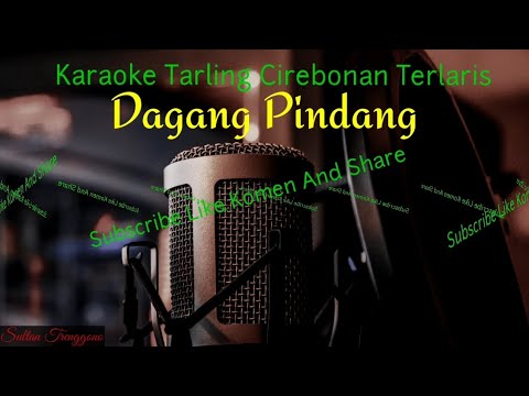 Dagang Pindang || Karaoke Tarling Terlaris || Sultan Trenggono