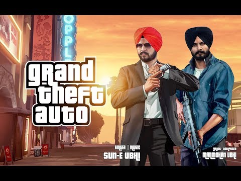 gta-pubg-(grand-theft-auto)-|-sun-e-ubhi-|-manmohan-ubhi-|-latest-punjabi-song-2019