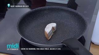 Crème de marron, foie gras poêlé, bacon et cive by Midi en France 1,153 views 5 years ago 3 minutes, 32 seconds