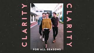 For All Seasons | Clarity (Audio Video)