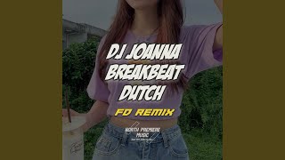 DJ JOANNA BREAKBEAT DUTCH