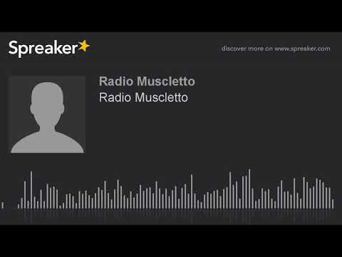 Radio Muscletto (creato con Spreaker)