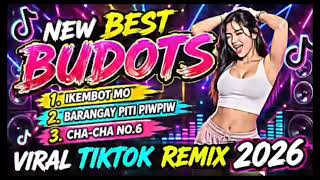 NEW BEST BUDOTS VIRAL TIKTOK REMIX 2026