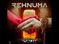 Rehnuma Mp3 Song