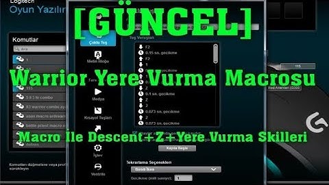 Warrior [GÜNCEL] Yere Vurma Macro Ayarları - Descent + Z + Skill Macrosu. LOGİTECH G300S#MacroTV