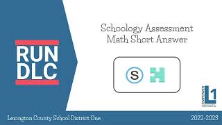 Schoology Assessment Math Short Answer