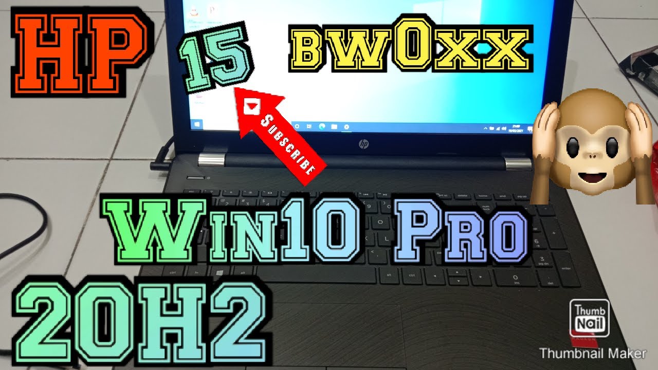 Instal HP Laptop 15 bw0xx Memakai Windows 10 Pro 20H2 YouTube