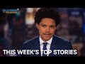 What The Hell Happened This Week? - Week of 5/30/2022 | The Daily Show