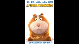 I Made a Movie Called Animal Crackers! Want to watch it with me on Monday April 18?