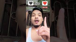 POOR vs RICH 🙏 #shorts #viral #rich #poor