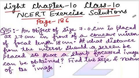 Q15 Light NCERT Solutions || final exercise || Class 10 Science