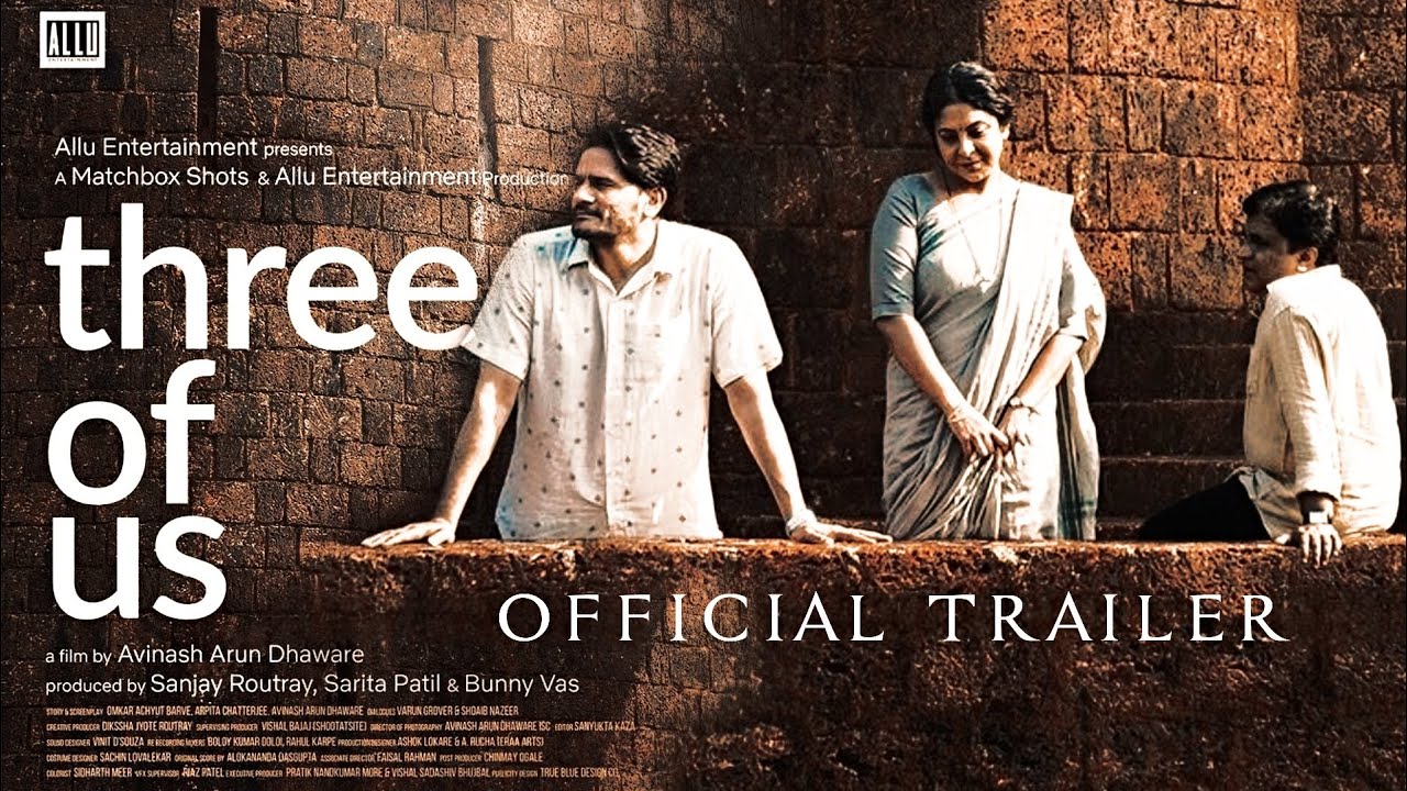 THREE OF US Trailer Release Date Shefali Shah Jaideep Ahlawat THREE OF US Trailer Release Date Shefali Shah Jaideep Ahlawat