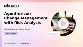 Agent-Driven Change Management With Risk Ysis