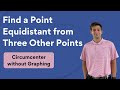 Understanding the Circumcenter