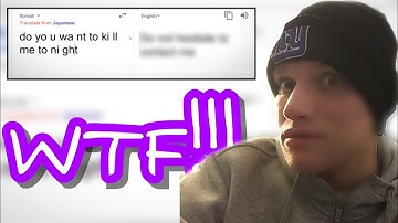 11 Things To Never Type Into Google Translate Reaction