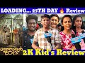 Loading25th day  manjummel boys  dhanush fans review  2k kids review 