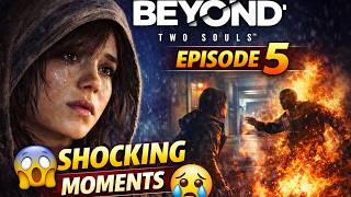 BEYOND: Two Souls Episode 5 – Hidden Memories &amp; Truth 😢🔥 | No Commentary Gameplay