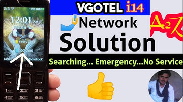 VGOTEL i14 Network Problem Fix Solution Searching Emergency No Service A2z Ways