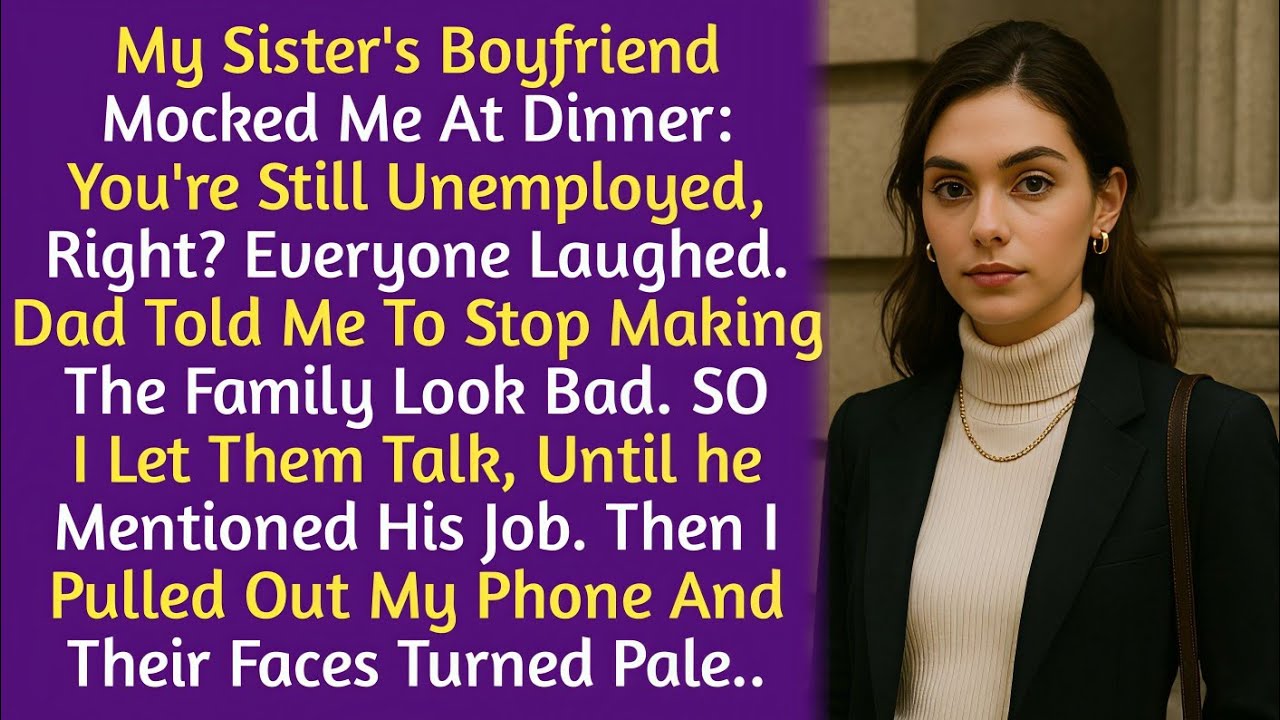 My Sister's Boyfriend Mocked Me as 'Unemployed' - Everyone Laughed...Until...
