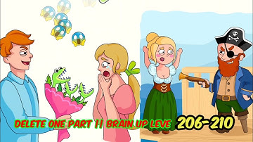 DELETE ONE PART || BRAIN UP LEVEL 206-210