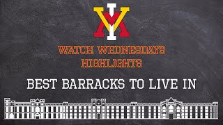 Watch Wednesdays Highlights: Best Barracks to Live In