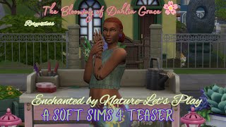 The Blooming of Dahlia Grace 🌸 | A Soft Sims 4 Teaser screenshot 4